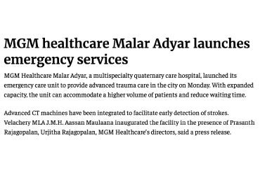 MGM healthcare Malar Adyar launches emergency services