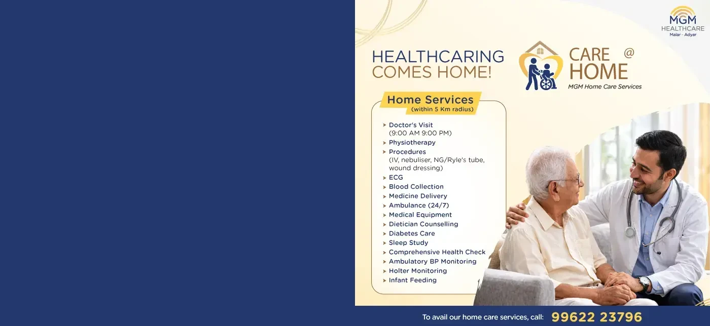 MGM Healthcare Malar, Adyar Chennai